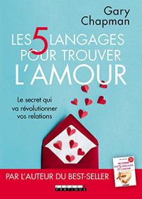 Les 5 langages pour trouver l'amour (COUPLE)