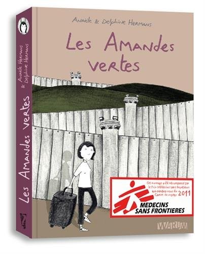 Les amandes vertes : Lettres de Palestine
