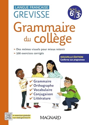 Grevisse du collège: Langue française - 6e à la 3e