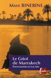 Le griot de Marrakech