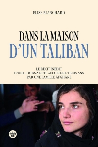 Dans la maison d'un taliban