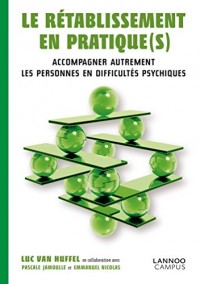 Le rétablissement en pratique(s)