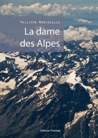La dame des Alpes
