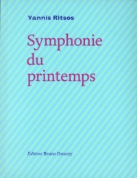 Symphonie du printemps : Edition français-grec