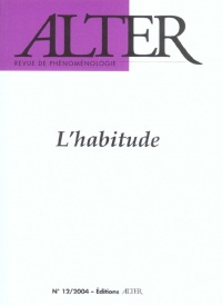 Alter, N° 12/2004 : L'habitude