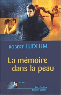 La Mémoire dans la peau