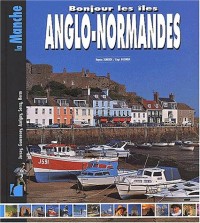 Bonjour les Îles Anglo-normandes