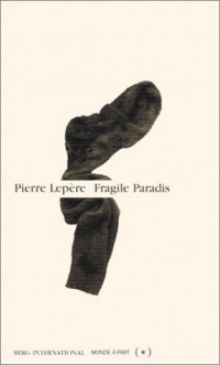 Fragile paradis