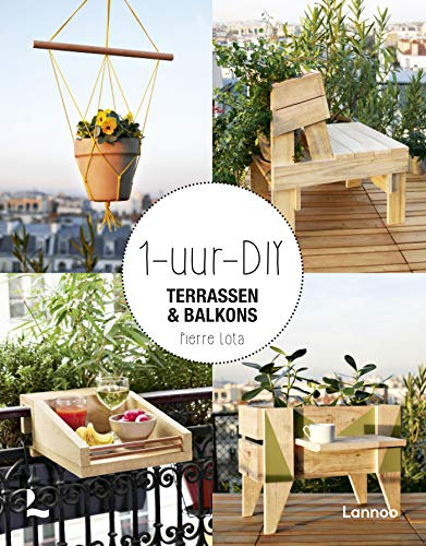 1 uur DIY: Terrassen & Balkons
