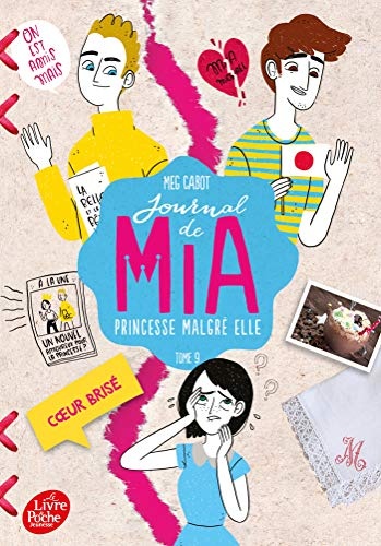 Journal de Mia, princesse malgré elle - Tome 9