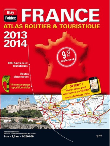 Atlas routiers & touristique France : 1/250 000