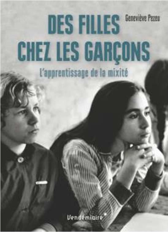Des filles chez les garçons : L'apprentissage de la mixité