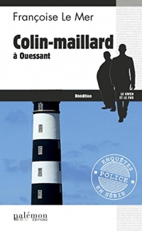 Colin-Maillard à Ouessant: Le Gwen et Le Fur - Tome 1
