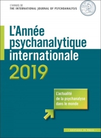 L'Annee Psychanalytique Internationale - 2019