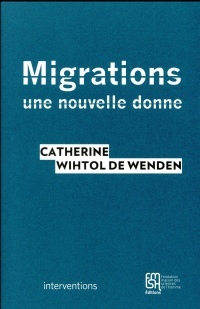Migrations : Une nouvelle donne