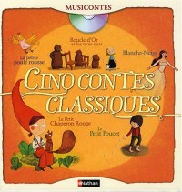 CINQ CONTES CLASSIQUES + CD