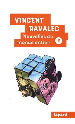 Nouvelles du monde entier : Tome 2