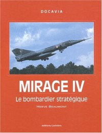 Mirage IV : Le bombardier stratégique