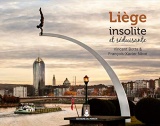 Liège insolite et séduisante
