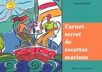 Carnet secret de recettes marines