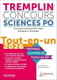 Tremplin Concours Sciences Po Tout-en-un 2026: Concours commun IEP, Paris, Bordeaux, Grenoble