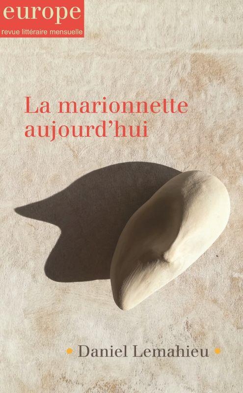 LA MARIONNETTE AUJOURD'HUI: N° 1106-1107-1108 JUIN JUILLET AOÛT 2021