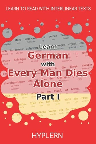Learn German with Every Man Dies Alone Part I: Interlinear German to English