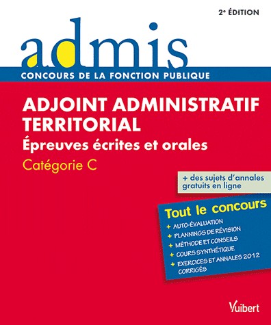 Adjoint administratif territorial - Épreuves écrites et orales - Catégorie C - Admis - Tout le concours