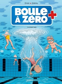 Boule à zéro - tome 11: Le grand bain