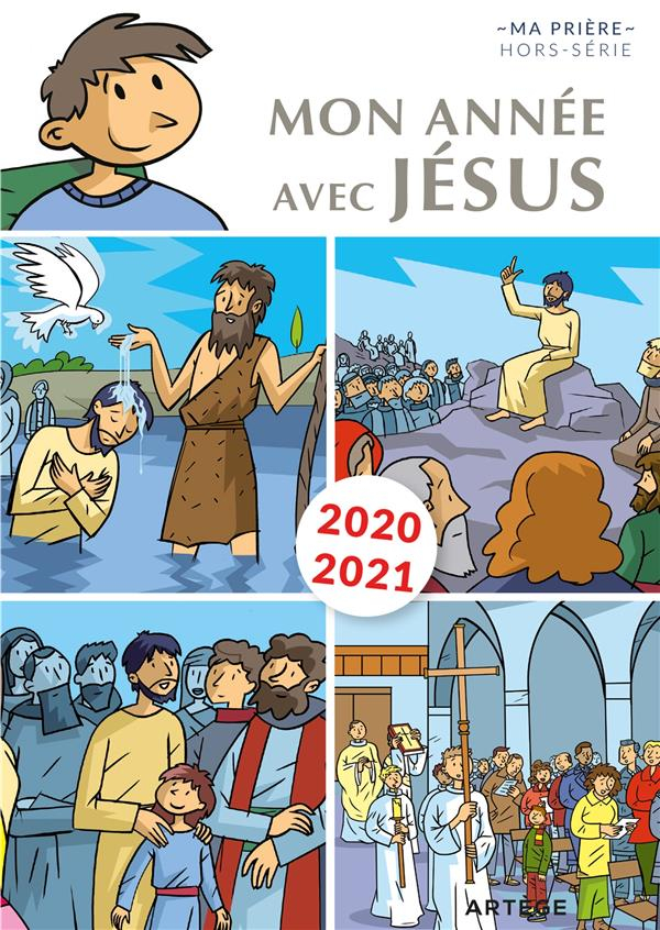 Mon année avec Jésus 2020-2021: pour les 7-10 ans