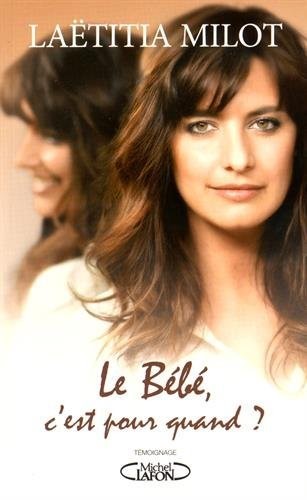 Le bébé, c'est pour quand ?