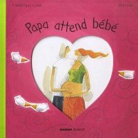 Papa attend bébé