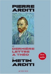 Dernière lettre à Théo : Livre audio (1CD audio)