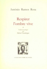 Respirer l'ombre vive