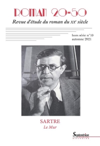 Sartre, Le Mur: Roman 20-50 / hors série n° 10, automne 2021