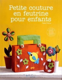 Petite couture en feutrine pour enfants