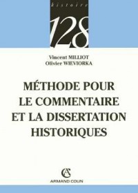 Méthode pour le commentaire et la dissertation historiques