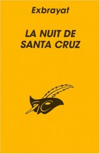 La Nuit de Santa Cruz