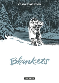 BLANKETS - EDITION ANNIVERSAIRE: EDITION ANNIVERSAIRE