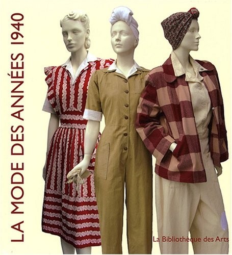 La Mode des années 1940