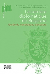 La carrière diplomatique en Belgique