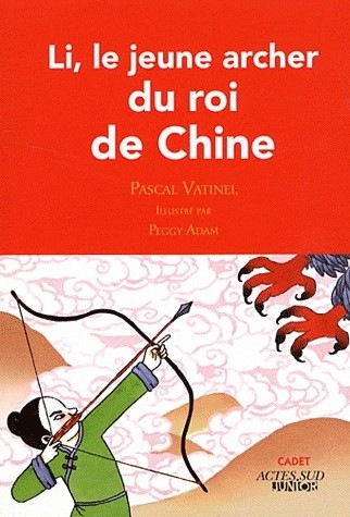 Li, le jeune archer du roi de Chine