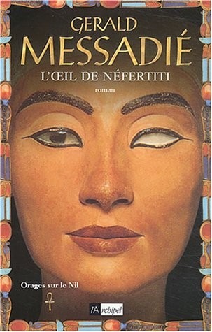 Orage sur le Nil, tome 1 : L'oeil de Nefertiti