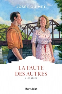 La faute des autres t 01 les reves