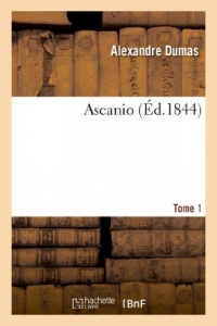 Ascanio.Tome 1