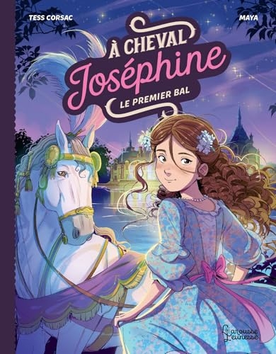 A cheval, Joséphine ! Tome 4 Premier bal