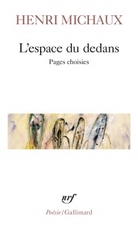 L'Espace du dedans : Pages choisies, 1927-1959