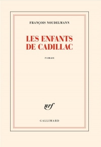 Les enfants de Cadillac