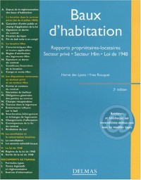 Baux d'habitation : Rapports propriétaires-locataires, secteur privé, secteur HLM, loi de 1948