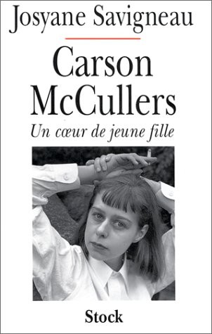 Carson McCullers. Un coeur de jeune fille